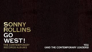 Sonny Rollins - You (Official Visualizer)