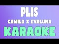 PLIS (Karaoke/Instrumental) - Camilo x Evaluna