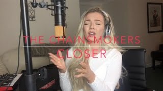 The Chainsmokers - Closer ft. Halsey Cover