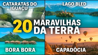 20 Maravilhas da TERRA