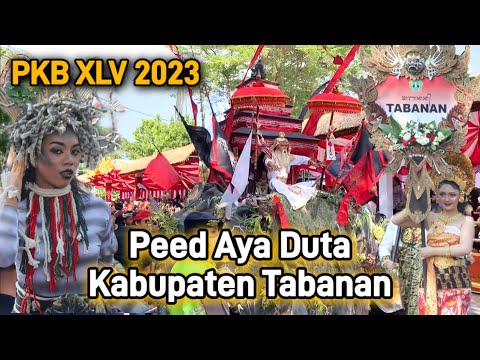 Peed Aya Duta Kabupaten Tabanan‼️PKB XLV ( 2023 )