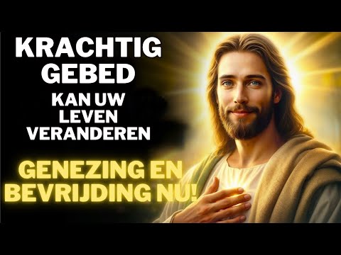 Krachtig gebed kan uw leven veranderen – genezing en bevrijding nu!