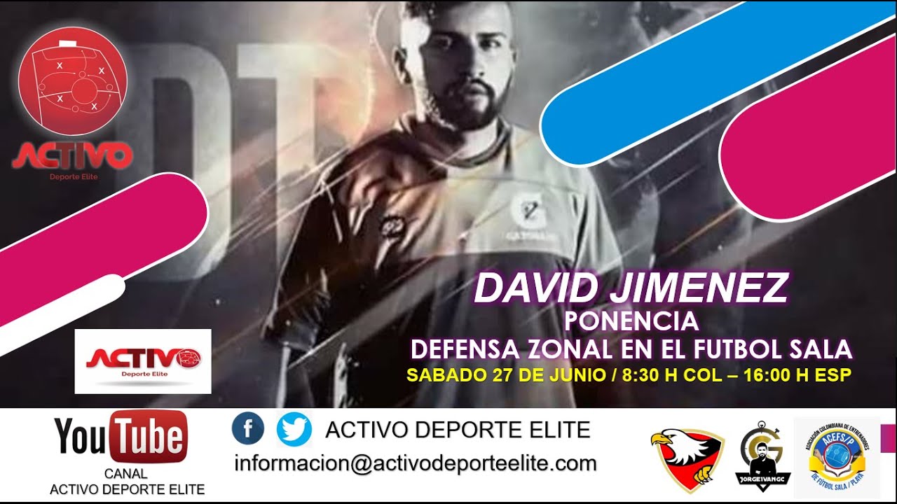 PONENCIA: Defensa zonal en el Fútbol Sala, Entrenador David Jimenez.