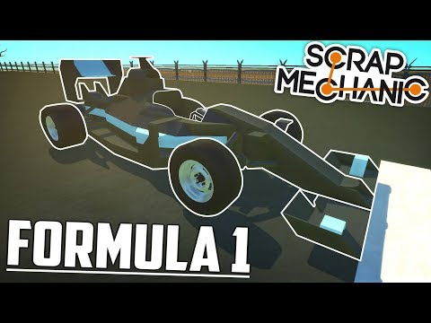 FORMULA 1 RACECAR and MYSTERY CAR!? - Scrap Mechanic Creations! - Episode 109