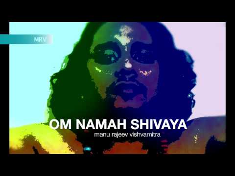 Om Namah Shivay l Composed by Manu Rajeev Vishwamitra l Trance Music