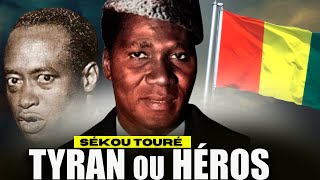 La Guinée et le règne de Sekou Toure (2/2)