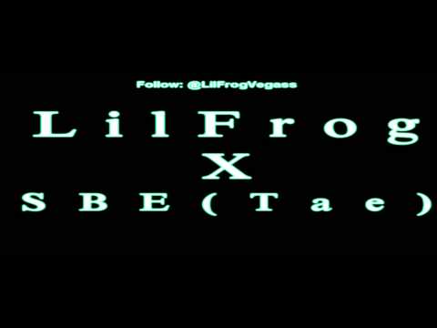 (SGE) Tae FT. LilFrog (4DaMoneyy) - My TEAM