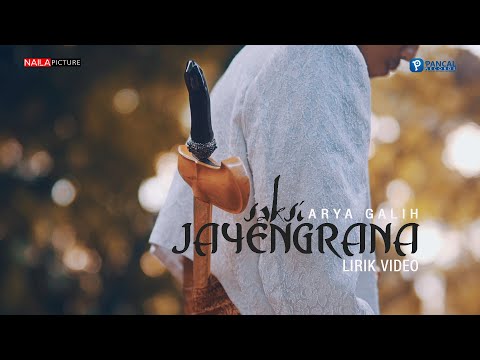 Arya Galih - Saksi Jayengrana - Video Lirik