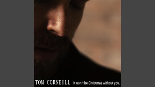 It Won't Be Christmas Without You