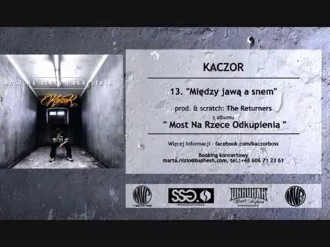 13. Kaczor - Między Jawą A Snem