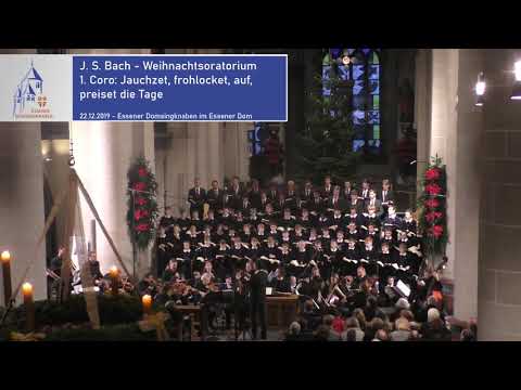 Jauchzet, frohlocket - Weihnachtsoratorium BWV 248, J.S. Bach