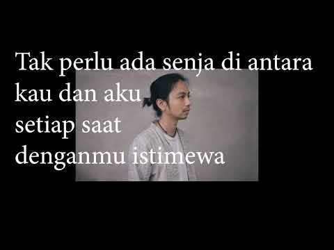 Tak Perlu Ada Senja - Suara Kayu feat  Fiersa Besari - Lirik Video