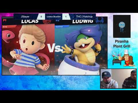 Piranha Plant Grill - Jslayer(Lucas) VS THC | Ketchup(Ludwig) Losers