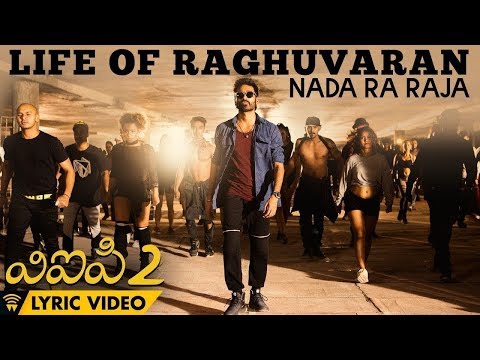 Life Of Raghuvaran - Nada Ra Raja (Lyric Video) | VIP 2 | Dhanush, Kajol, Amala Paul