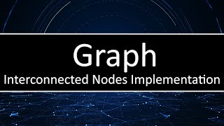 C++ Graph - Interconnected Nodes