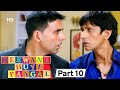 Deewane Huye Paagal - Superhit Comedy Movie Part 10 - Akshay Kumar -Johnny Lever - Paresh Rawal