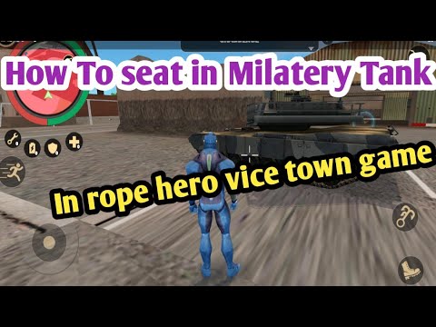 How to get milatery Tank in Rope Hero vice town |Milatery Tank kaha hai aur kaise baithe|Rope Hero|