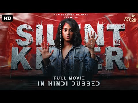 'SILENT KILLER' | Hindi Dubbed Full Movie | Anushka Shetty, R Madhavan, | Thriller Movie | New movie