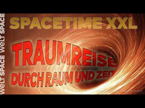 SPACETIME XXL STAFFEL 4: Doku zum einschlafen im Weltraum | Traumreise durch Raum und Zeit