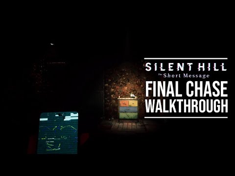 Silent Hill: The Short Message - Final Chase Walkthrough (Chapter 3)