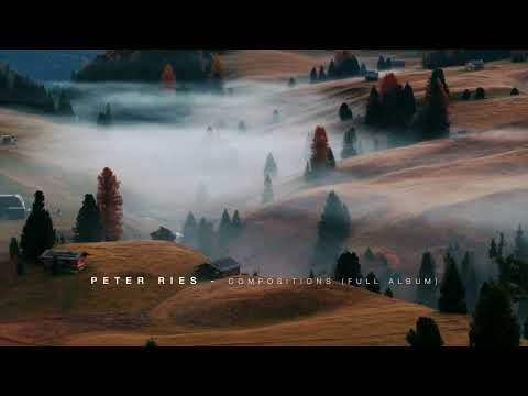Peter Ries - Compositions (Complete Album)
