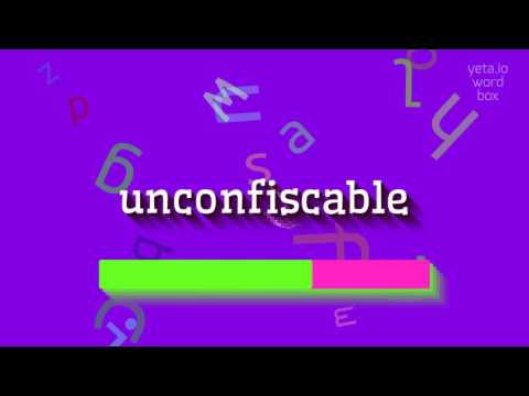 UNCONFISCABLE - HOW TO PRONOUNCE IT? #unconfiscable
