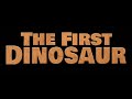 The First Dinosaur A Dino Dex Movie End Credits Music
