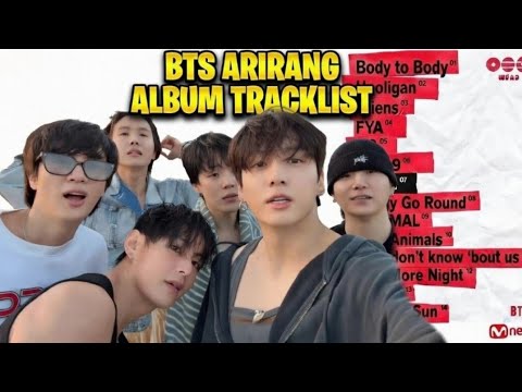 BTS Arirang Album Tracklist Review
