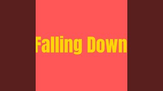 Falling Down