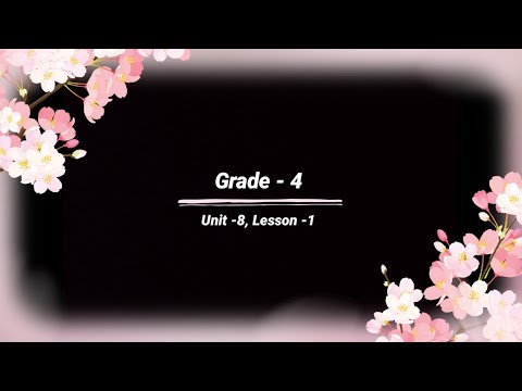 Grade -4, Unit -8, Lesson -1, #audio #listening @eela-excellentenglish