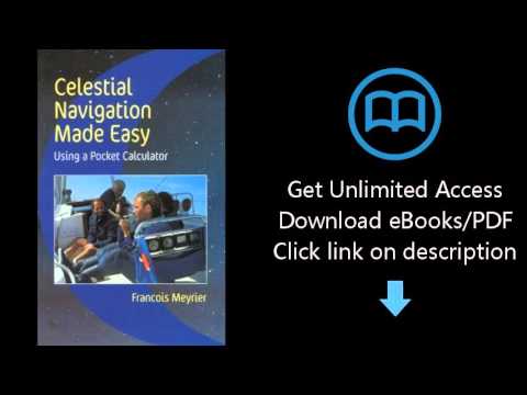 Celestial Navigation Made Easy: Using a Pocket Calculator