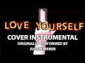 Love Yourself (Cover Instrumental) [In the Style of ...