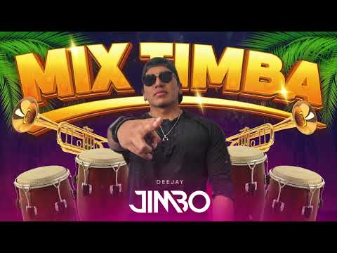 DJ JIMBO - MIX TIMBA (N´TALLA, ZAPEROKO, MAYIMBE, CHARANGA HABANERA, AZUCAR NEGRA, JOSIMAR, LOS 4)