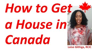 How To Get A HOUSE As A New Immigrant In Canada | (Where To Look For Housing) In Canada