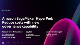 AWS re:Invent 2024-Amazon SageMaker HyperPod: Reduce costs with new governance capability-AIM388-NEW