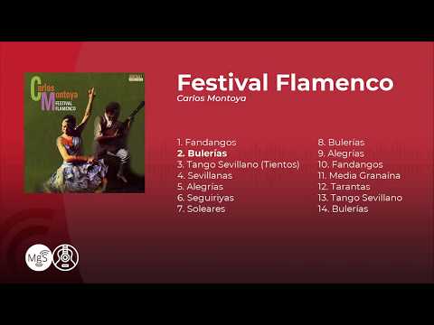 Carlos Montoya - Festival Flamenco (álbum completo - full album)