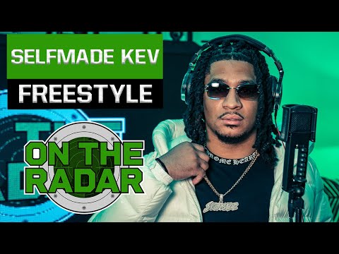 The Selfmade Kev Freestyle
