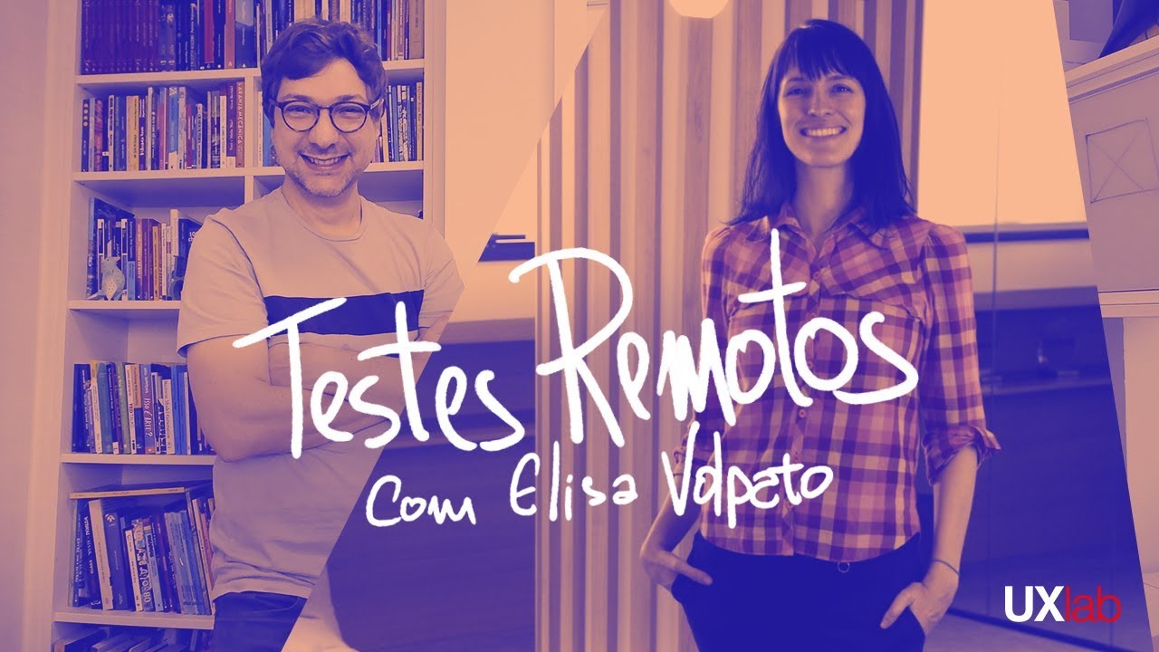 GUIA PARA TESTES REMOTOS DE USUÁRIOS | ELISA VOLPATO