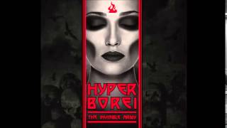 Hyperborei feat Gaby Nekro - The invisible army   The end