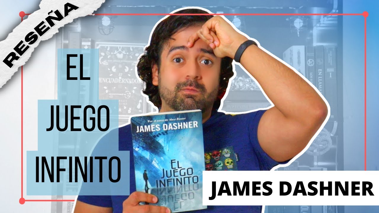 El juego infinito (Doctrina de la Mortalidad #1) - James Dashner RESEÑA