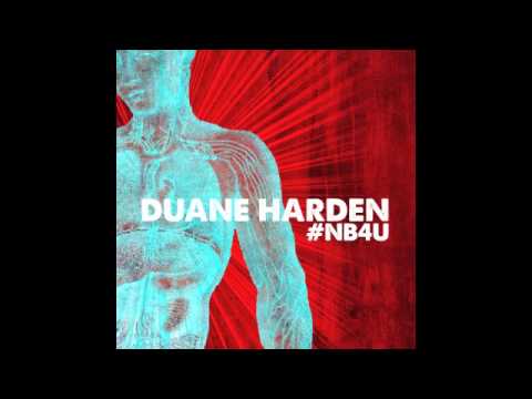 Duane Harden - #NB4U (Naked Before You) [Album Preview]