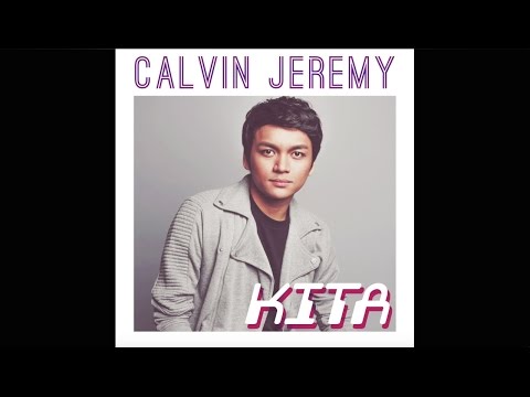 Calvin Jeremy - Kita (feat. Daiyan Trisha) (Official Audio)