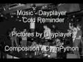 Dayplayer - Cold reminder 