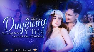 Download lagu DUYÊN NỢ Ý TRỜI - LÂM CHẤN HUY X THU HƯƠNG |  MV mp3