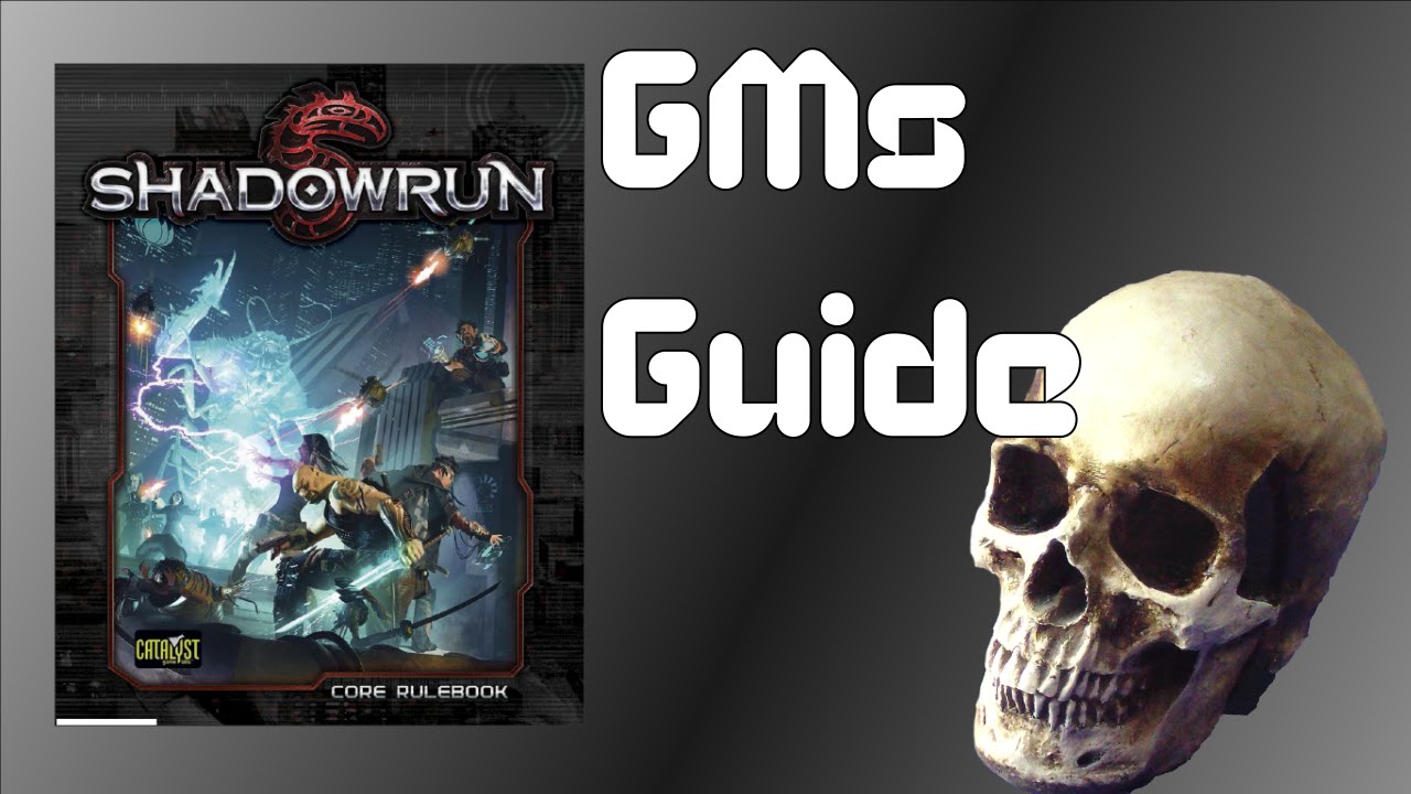Shadowrun 5e - Guide for GMs