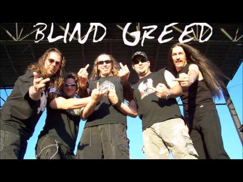 BLIND GREED - Consequences (The Almighty Dollar)