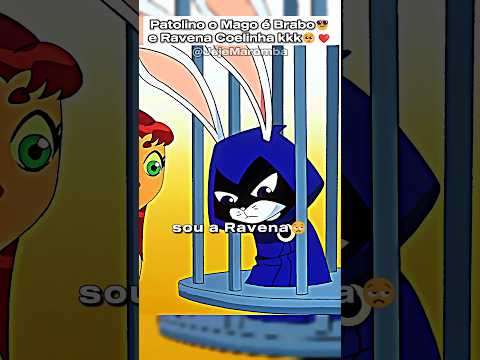 Patolino o mago e Ravena a Coelhinha🥺 #jovenstitãs #dc #edit #dccomics #shorts #desenho