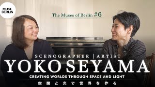 Creating Worlds with Space and Light | Scenographer Yoko Seyama