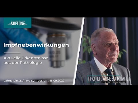 Prof. Arne Burkhardt - Aktuelle Erkenntnisse zu Impfnebenwirkungen - 2.Ärztesymposium im Bruker-Haus