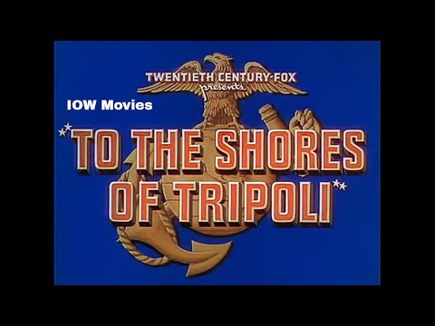 TO THE SHORES OF TRIPOLI - John Payne (American Technicolor film 1942)